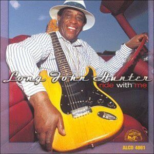 Long John Hunter - Ride with Me  CD